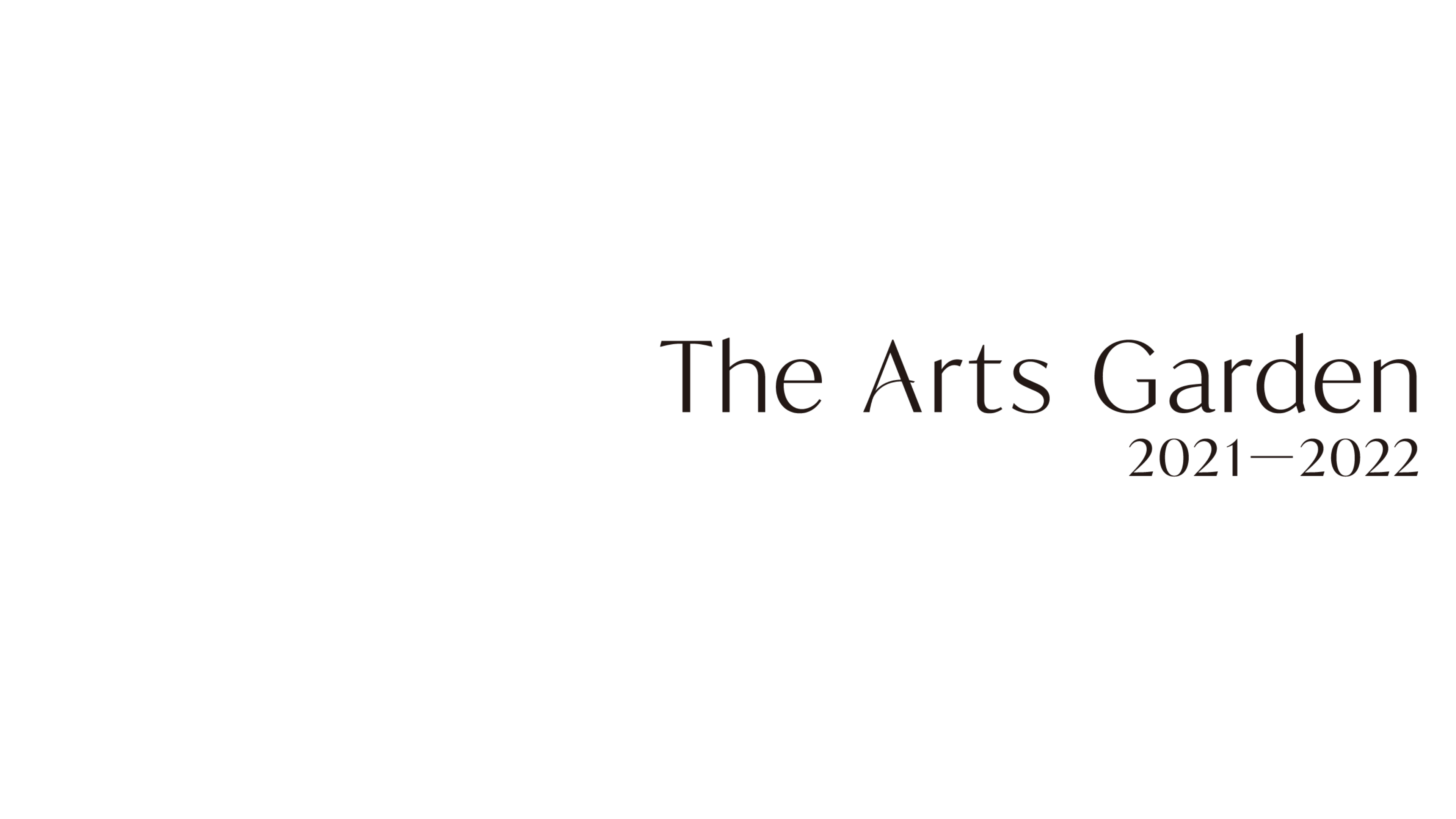 The Arts Garden 2021-2022